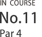 IN COURSE NO.11 par4