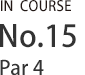 IN COURSE NO.15 par4